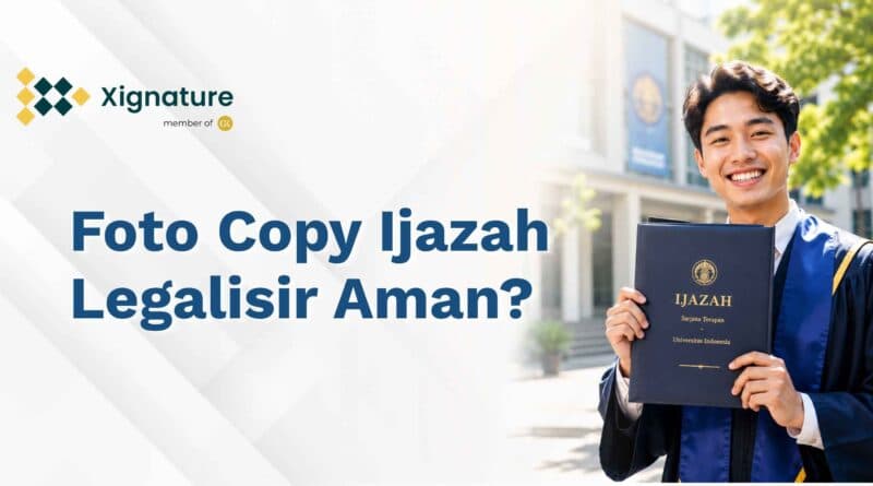 Foto Copy Ijazah Legalisir Aman?